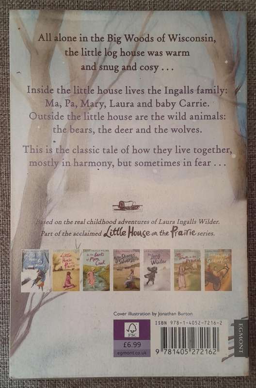 Little house in the big woods - Laura Ingalls Wilder