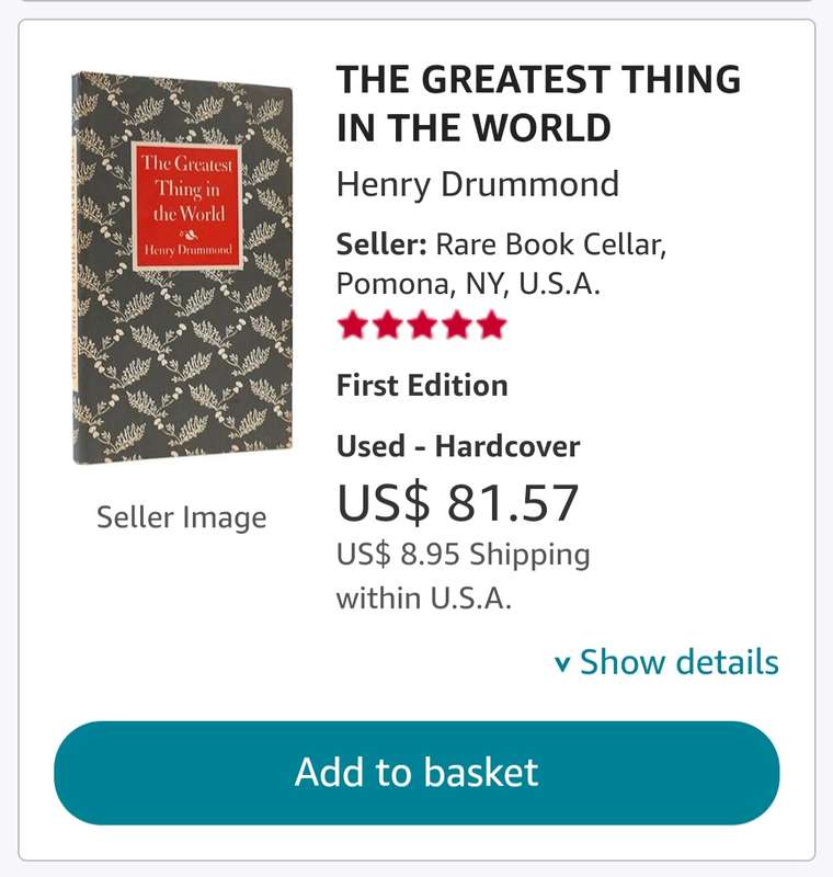 The Greatest thing in the world - Henry Drummond (Hardcover)