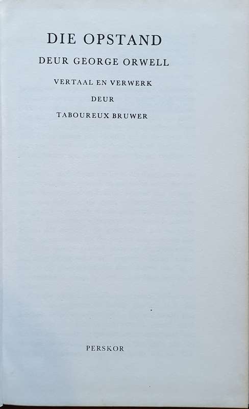 Die Opstand - George Orwell
