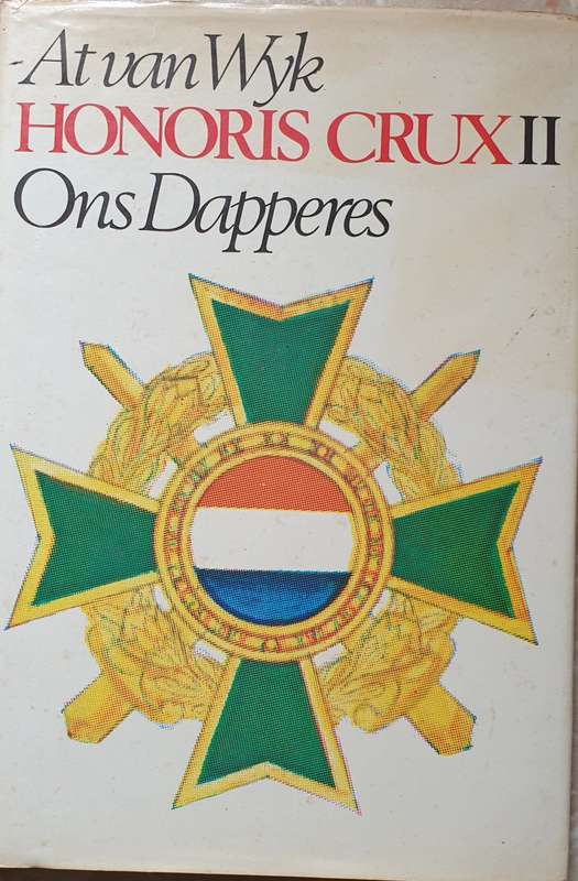 Honoris Crux II, Ons Dapperes. At van Wyk + 1 Gratis