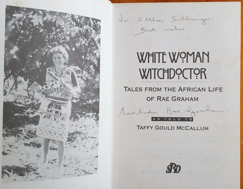 * Signed* White Woman Witchdoctor - Rae Graham