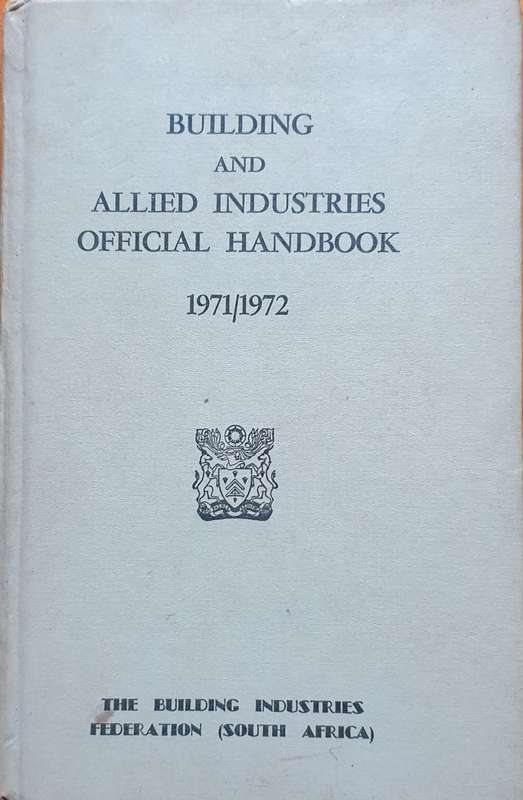 1971/72 Building and Allied Industries Official Handbook (South Africa)