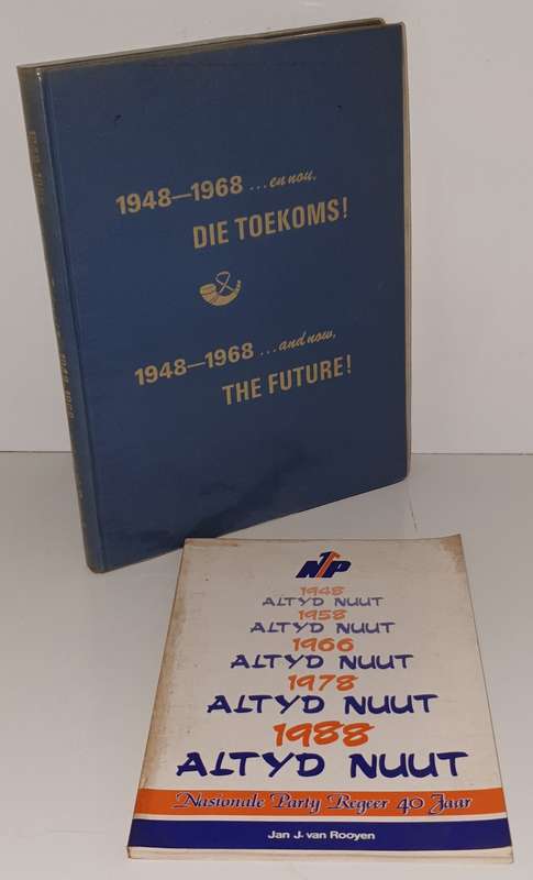 Bpk Oplaag 650, 1948 - 1968, Die Toekoms, Nasionale Party + 40 Jaar Regeer