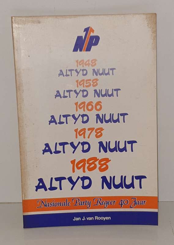 Bpk Oplaag 650, 1948 - 1968, Die Toekoms, Nasionale Party + 40 Jaar Regeer