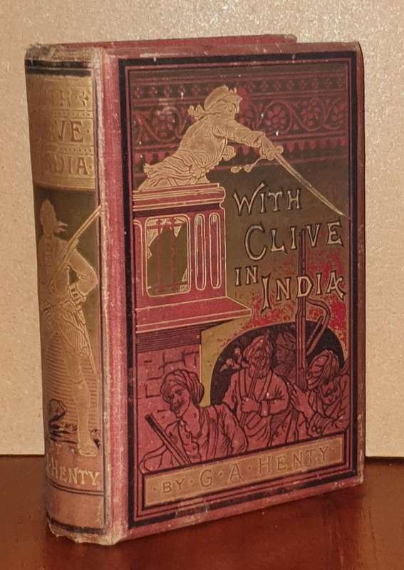 With Clive in India - G. A. Henty