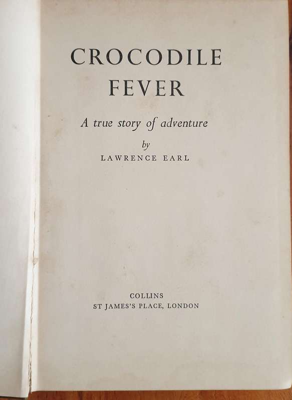 Crocodile Fever (1954) Lawrence Earl