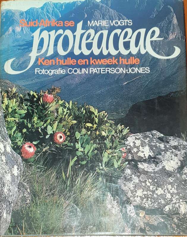 Suid Afrika se PROTEACEAE - Marie Vogts.