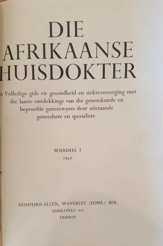 Die Afrikaanse Huisdokter. Volledig in 3 Volumes