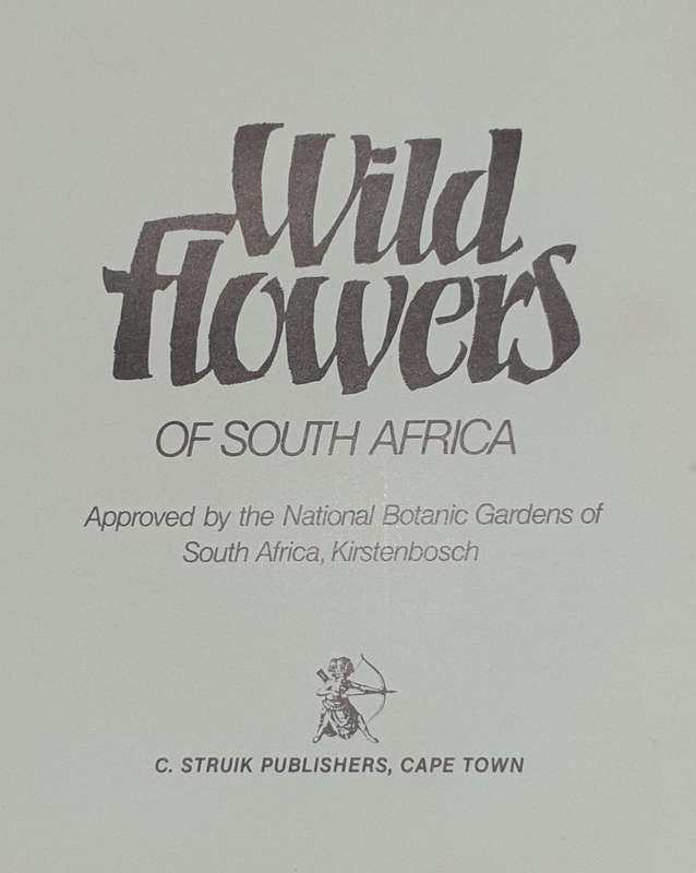 Wild Flowers of Southern Africa - The National Botanic Gardens of South Africa