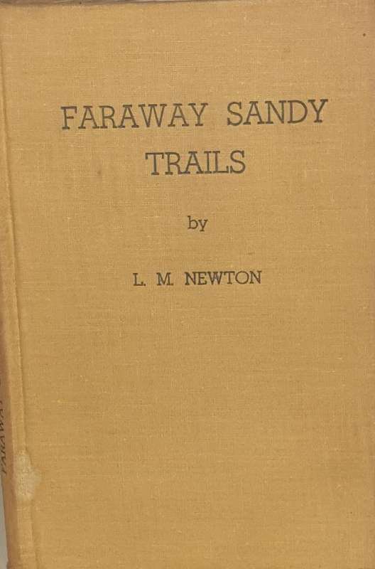Faraway Sandy Trails (S.W.A) L. M. Newton