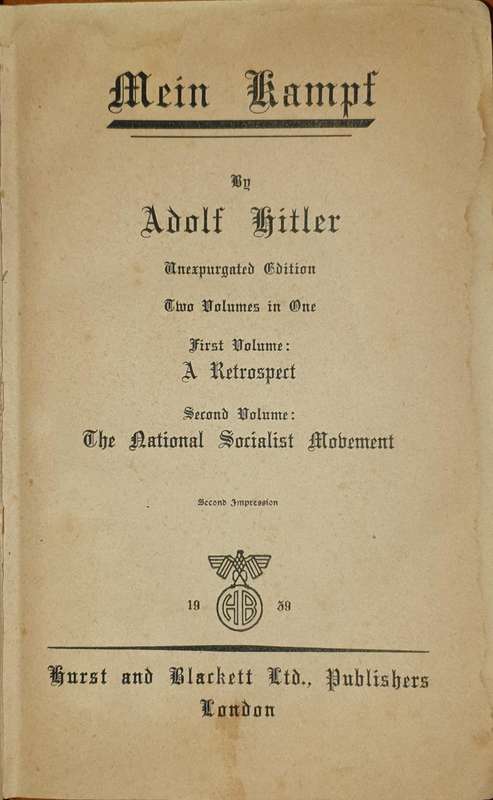 * 1939 * Mein Kampf - Adolf Hitler. Complete with both volumes in one.