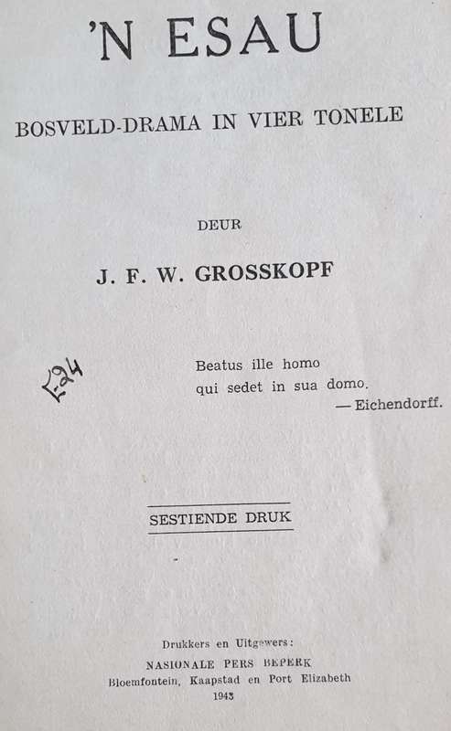 J.F.W. Grosskopf, 2 x Dramas, met tekeninge deur J.H. Pierneef, Eric Mayer & A.M Luyt.