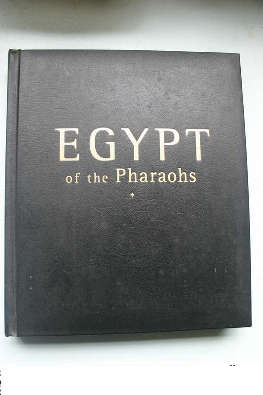 EGYPT of the Pharaohs - By Brian Fagan and Kenneth Garret