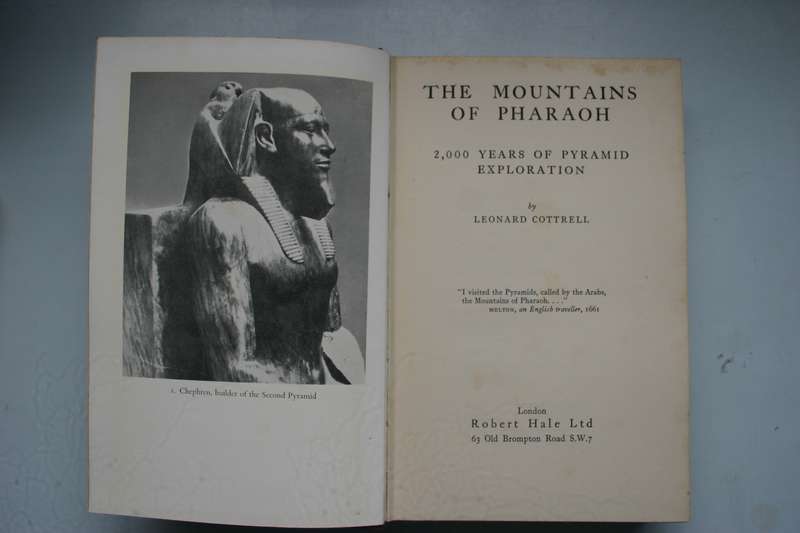 The Mountains of Pharoah - Leonard Cottrell. First Edition 1956