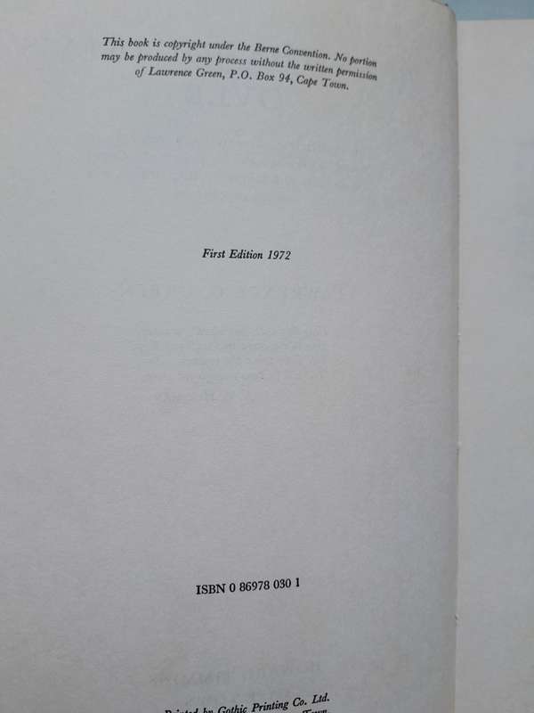 When the Journey's over - Lawrence G. Green - First Edition 1972.