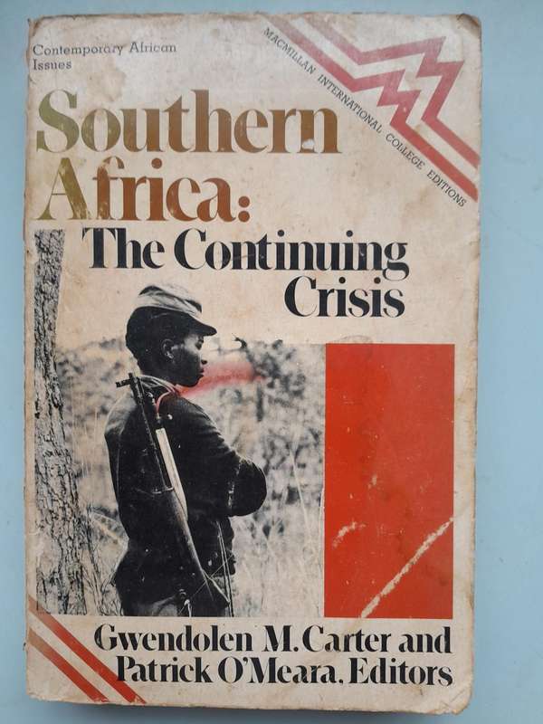 Southern Africa: The Continuing Crisis.