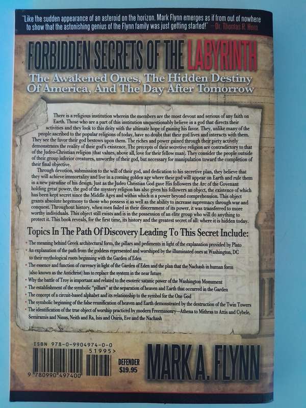 Forbidden Secrets of the Labyrinth: The Awakened Ones, the Hidden Destiny of America - Mark A. Flynn