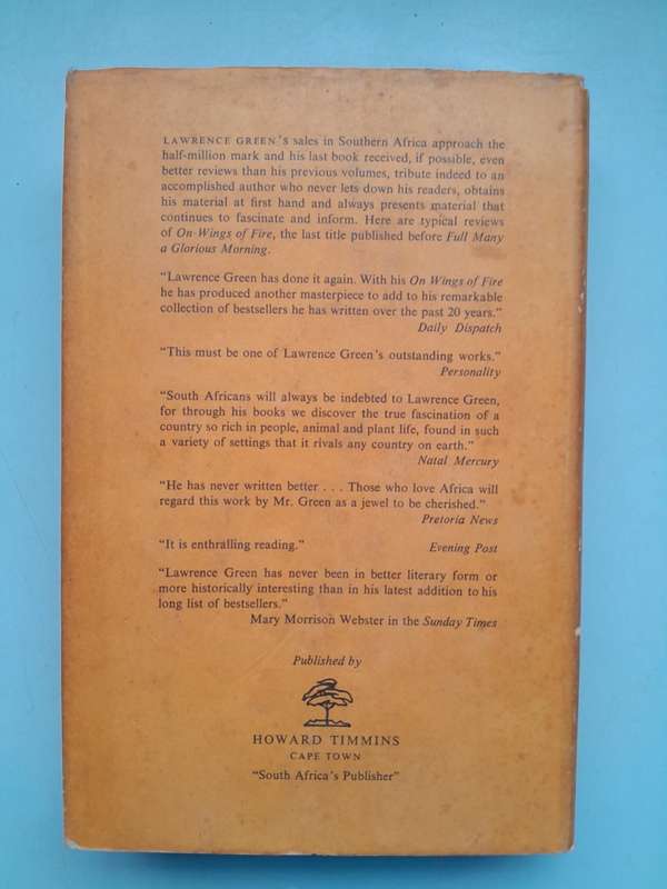 Full Many A Glorious Morning - Lawrence G. Green - First Edition 1968.