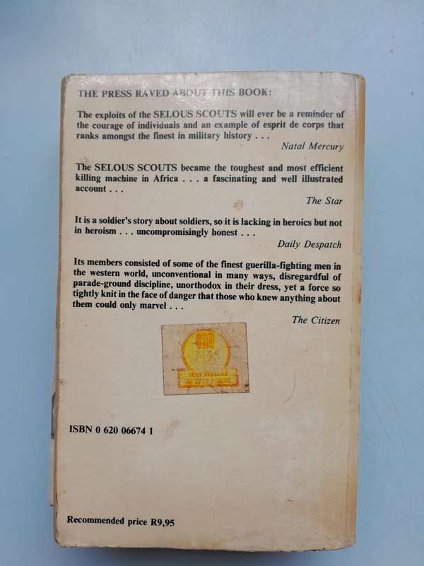Selous Scouts Top Secret War - Lt.Col. Ron Reid Daly as told to Peter Stiff.