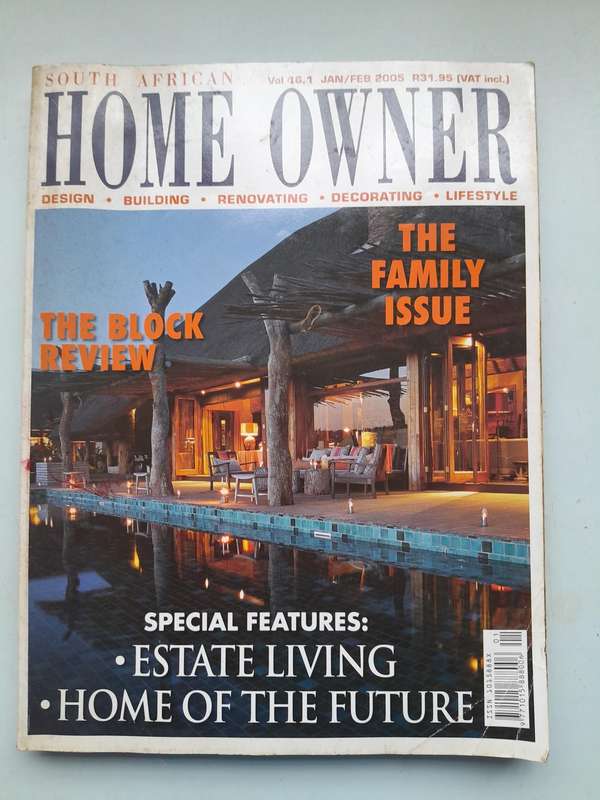 South African Home Owner - JAN/FEB 2005 and March 2005
