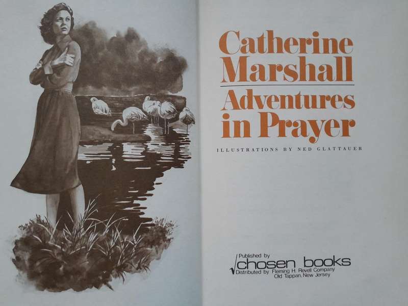 Adventures in Prayer - Catherine Marshall