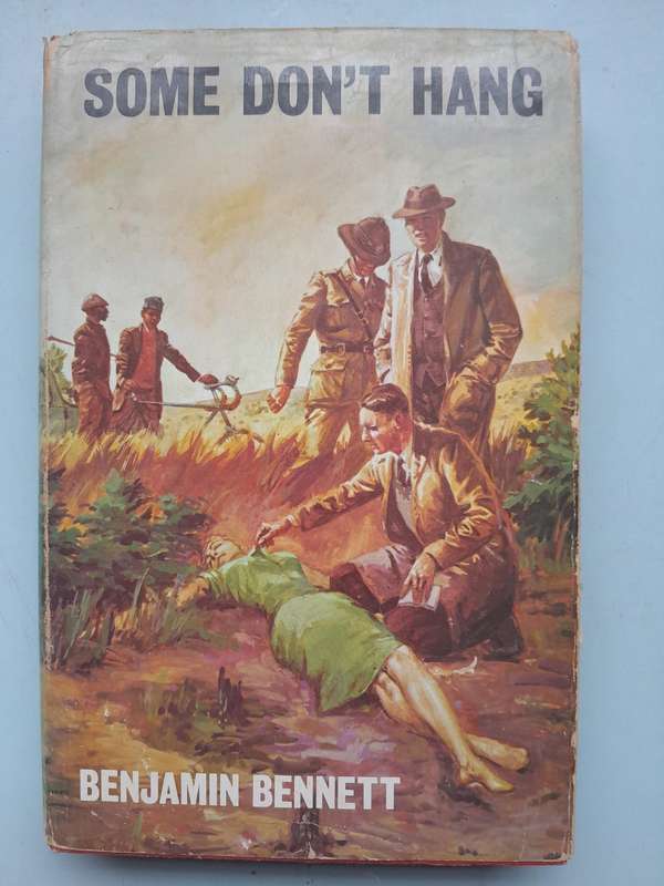 SOME DON'T HANG - BENJAMIN BENNETT.