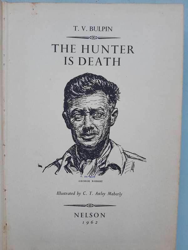 The Hunter is Death - T.V. Bulpin