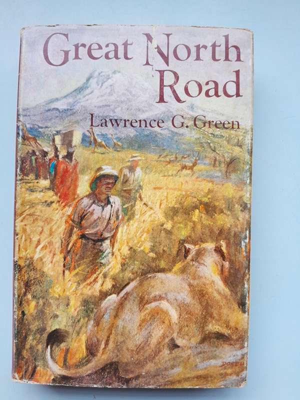 Great North Road - Lawrence G Green - 1961