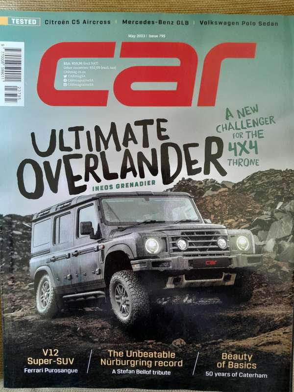 CAR MAGAZINE - May 2023, October 2023,December 2023, May 2024 and Adventure Africa issue 11.