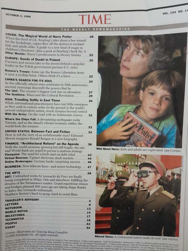Time Magazine - October 4, 1999, March 29, 1999 and May 24, 1999.