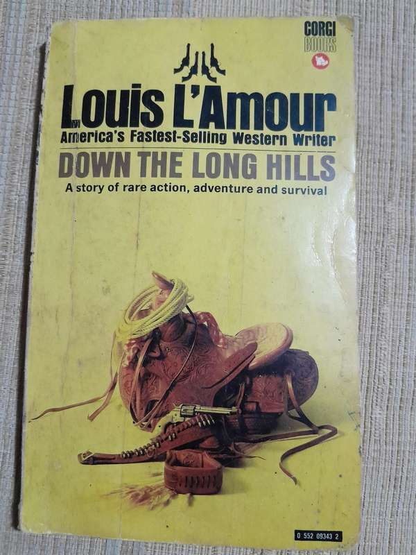 Louis L'Amour - Down the Long Hills.