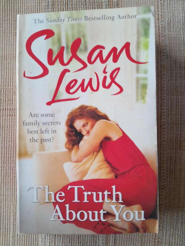 The Truth about You - Susan Lewis.