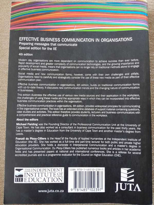 EFFECTIVE BUSINESS COMMUNICATION IN ORGANISATIONS - JUTA - 4th EDITION.