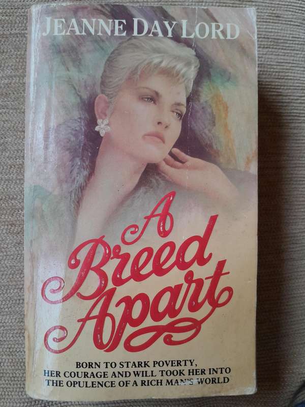 A breed Apart - Jeanne Day Lord.