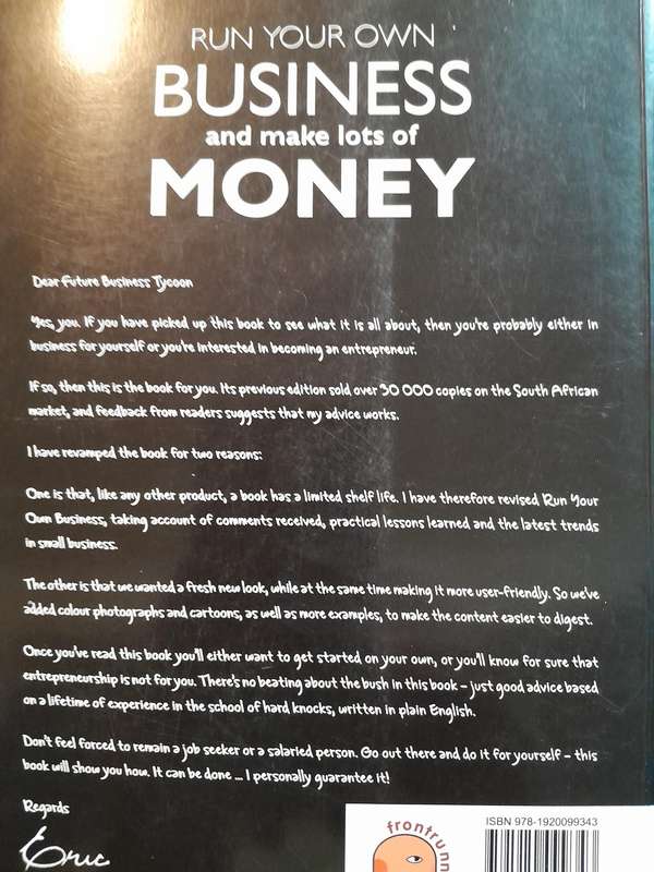 Run your own Business and make lots of Money - Eric Parker.