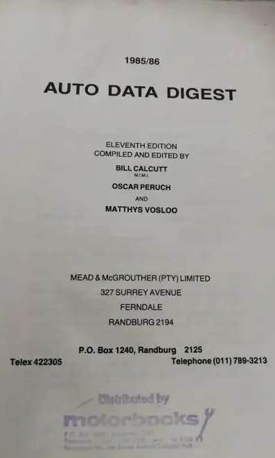 1985/86 AUTO DATA DIGEST 11TH EDITION - MEAD & McGROUTER (PTY)LTD