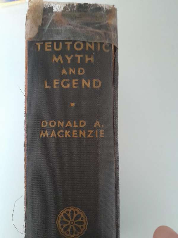 TEUTONIC MYTH AND LEGEND. - By Donald A Mackenzie - 1934