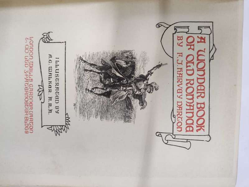 Wonder Book of Old Romance by F.J. Harvey Darton