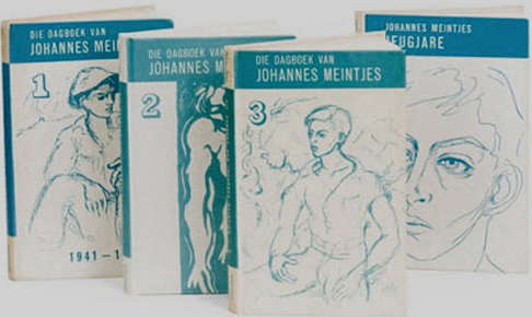 JOHANNES MEINTJES : JEUGJARE & DAGBOEK 1, DAGBOEK 2, DAGBOEK 3 : VOLLEDIGE STEL VAN VIER BOEKE