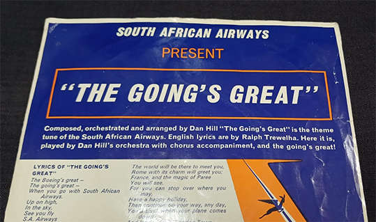 7 Single (7") - South African Airways present The Goings Great