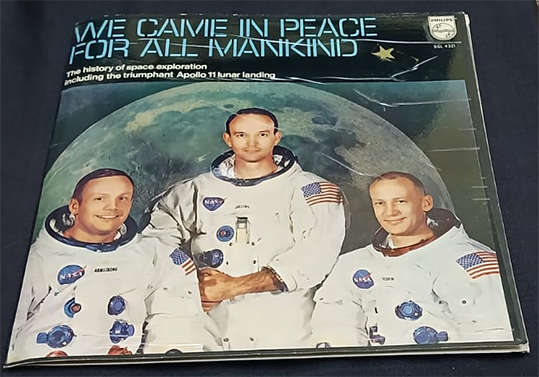 Vinyl LP Record - We Came In Peace For All Mankind