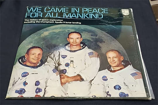 Vinyl LP Record - We Came In Peace For All Mankind