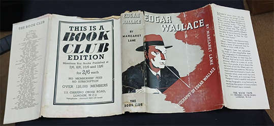 Edgar Wallace Biography by Margaret Lane (1st Edition)