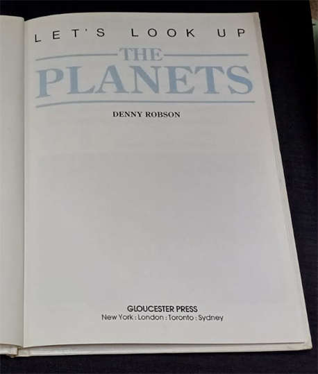 Let's Look Up The Planets by Denny Robson (1st Edition)