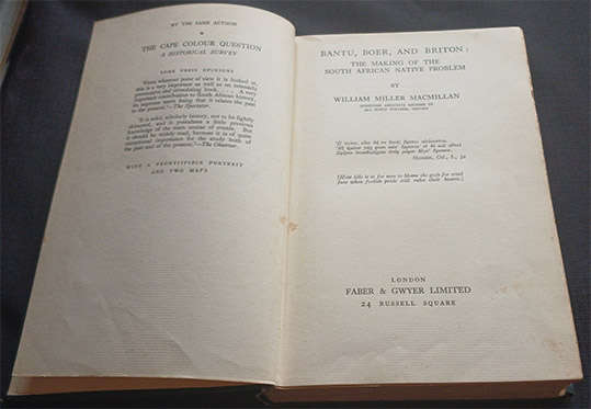 Bantu, Boer, and Briton: The making of the South African problem by William Miller Macmillan 1st Ed