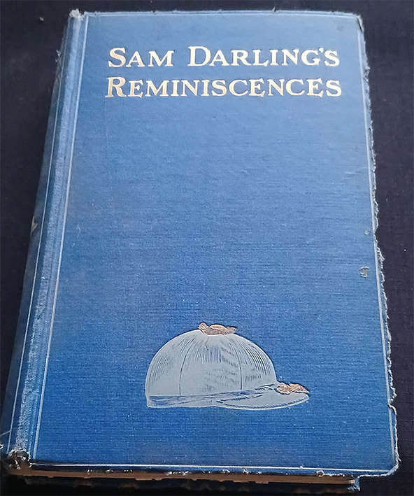 Sam Darling's Reminiscences (1st Edition)