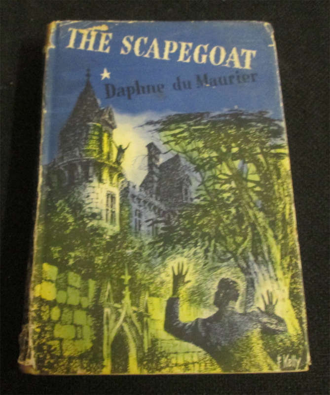 The Scapegoat by Daphne Du Maurier (Book Club Edition)