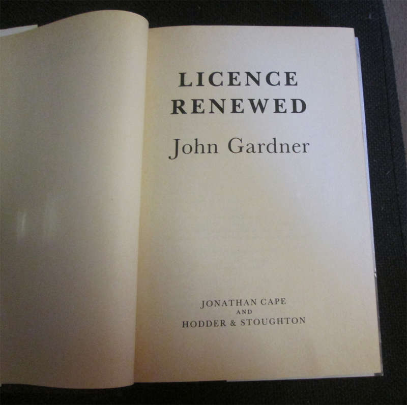 2 Hard Cover John Gardner Books - License Renewed & For Special Services (1st Editions)