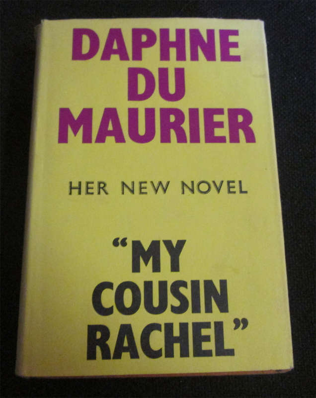My Cousin Rachel by Daphne Du Maurier (1st Edition)