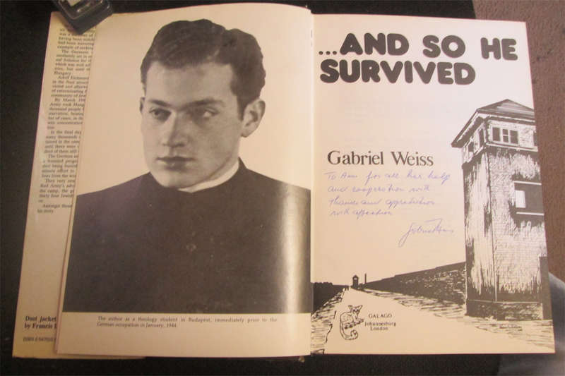 ...And so he survived by Gabriel Weiss (1st Edition, 2 signatures)
